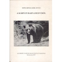 A kárpáti barnamedvéről: Sepsi Árpád, Kohl István